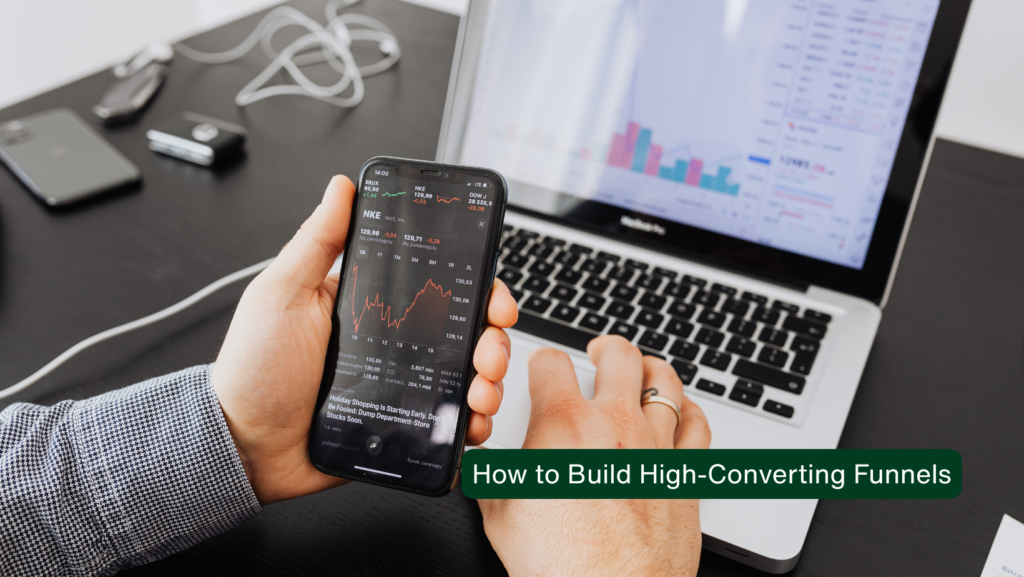 How to Build High-Converting Funnels