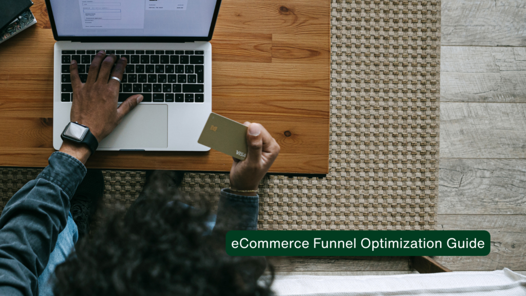 eCommerce Funnel Optimization Guide